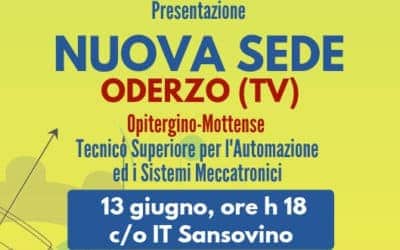 NELL’OPITERGINO-MOTTENSE (TV) NUOVA SEDE ITS MECCATRONICO VENETO