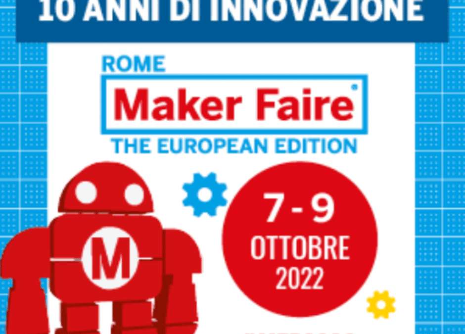 ITS MECCATRONICO AL MAKER FAIRE ROME 2022